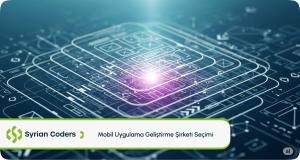 Mobil Uygulama Geliştirme Şirketi Seçimi: 2025 Türkiye Piyasası İçin Kapsamlı Rehberiniz
